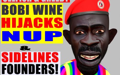BOBI WINE HAS HIGHJACKED THE NATIONAL UNITY PLATFORM