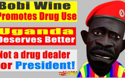 ROBERT KYAGULANYI, AKA BOBI WINE IS A SCAM